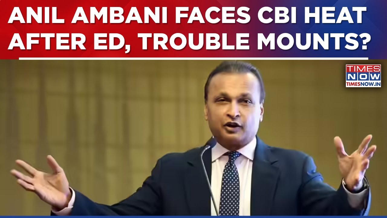 Anil Ambani Faces CBI Heat After ED: Mumbai Home, Premises Linked To ADAG Raided; Trouble Mounts?