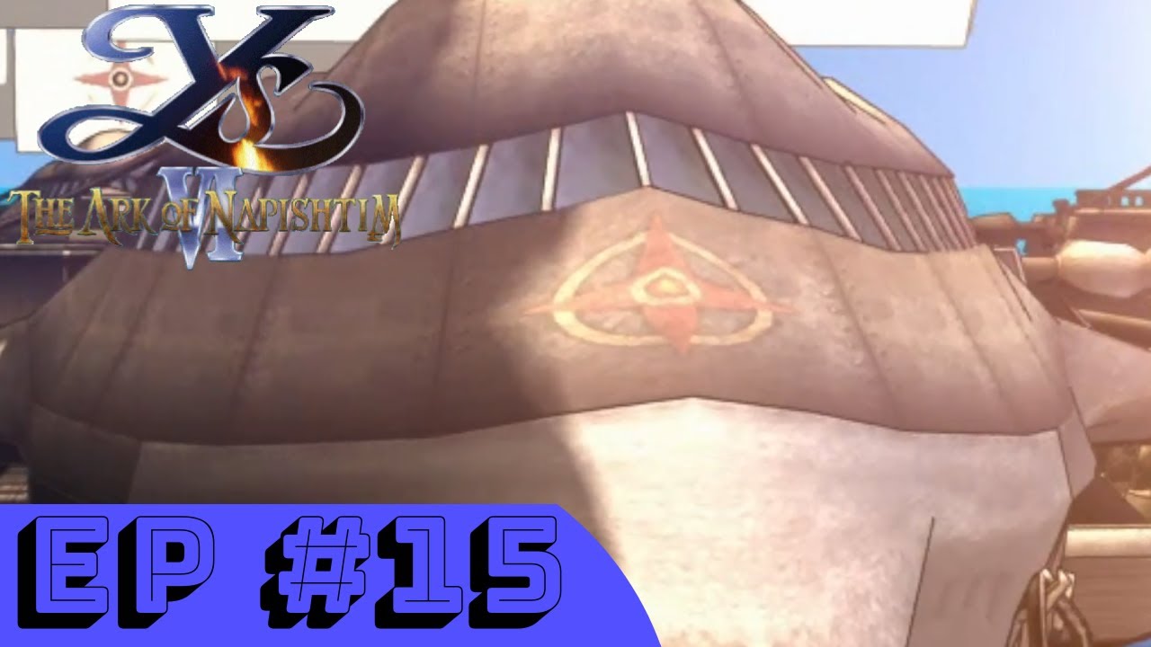 Ys VI - Ep.15 - The Romun Fleet