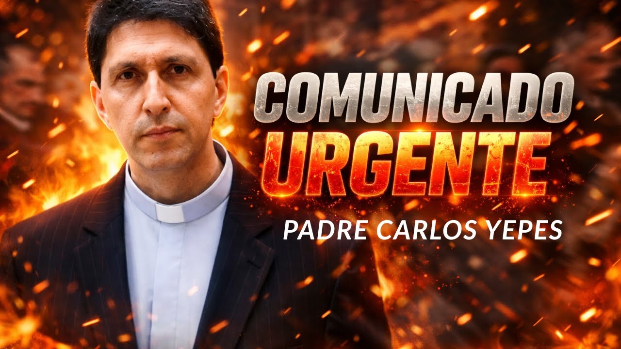💥💥¡¡AVISO URGENTE💥💥 DEL PADRE CARLOS YEPES!! TIENES QUE SABERLO.