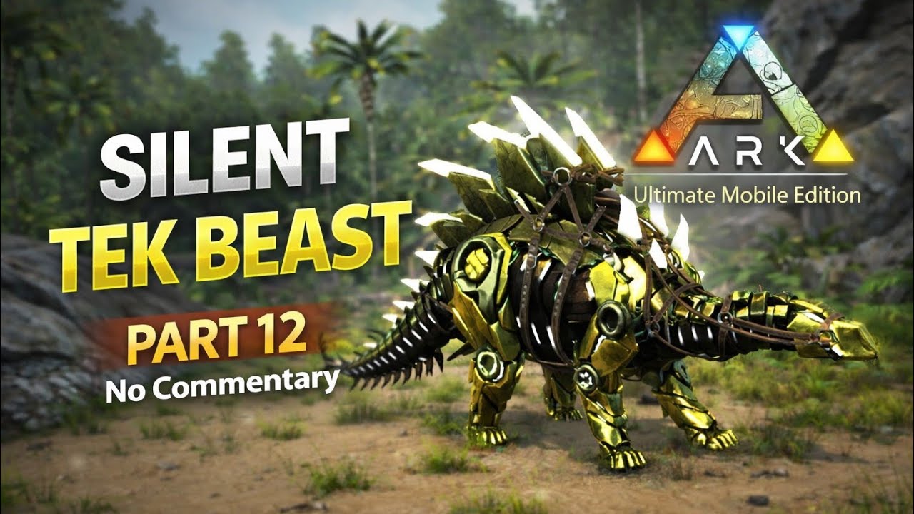 Taming Tek Stegosaurus | Ark Ultimate Mobile Edition Part 12 | No commentary | The Island map 