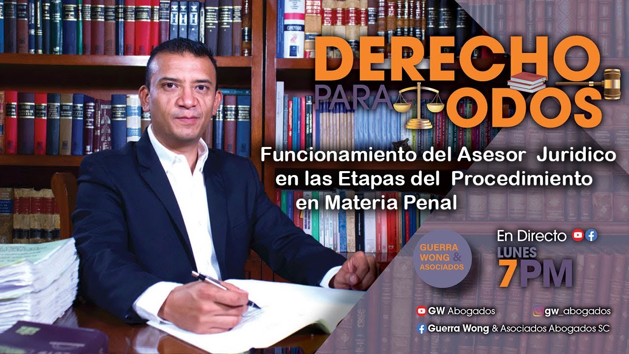 Funcionamiento del asesor  jurídico en las etapas del procedimiento en materia penal