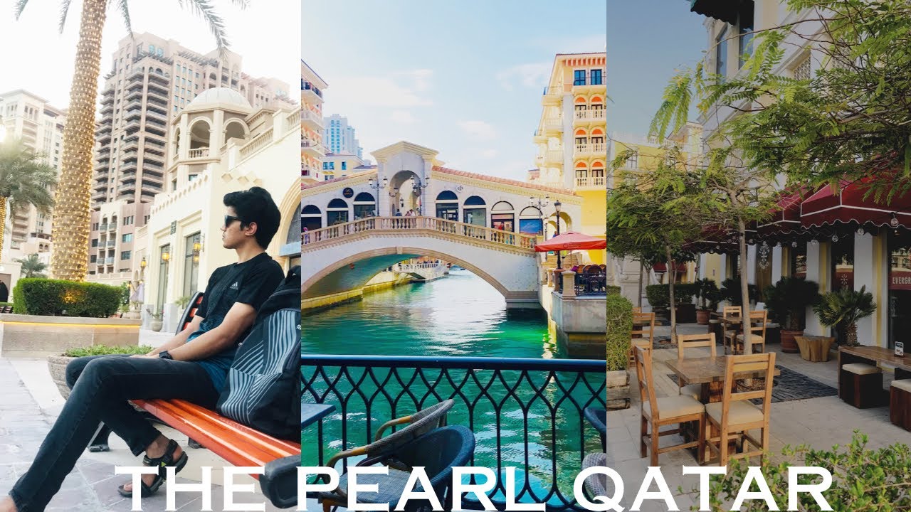 THE PEARL QATAR | Little Venice in Qatar |