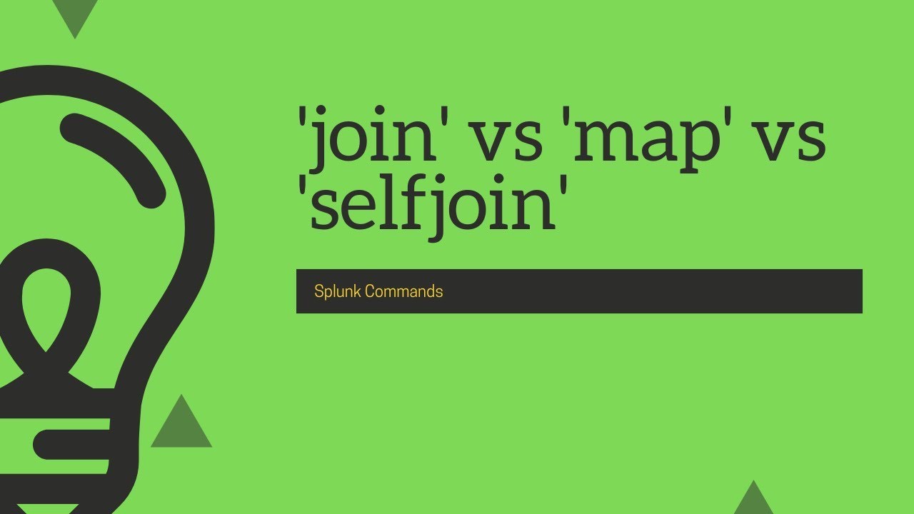 Команды Splunk: подробное объяснение команд «join» vs. «map» vs. «selfjoin»