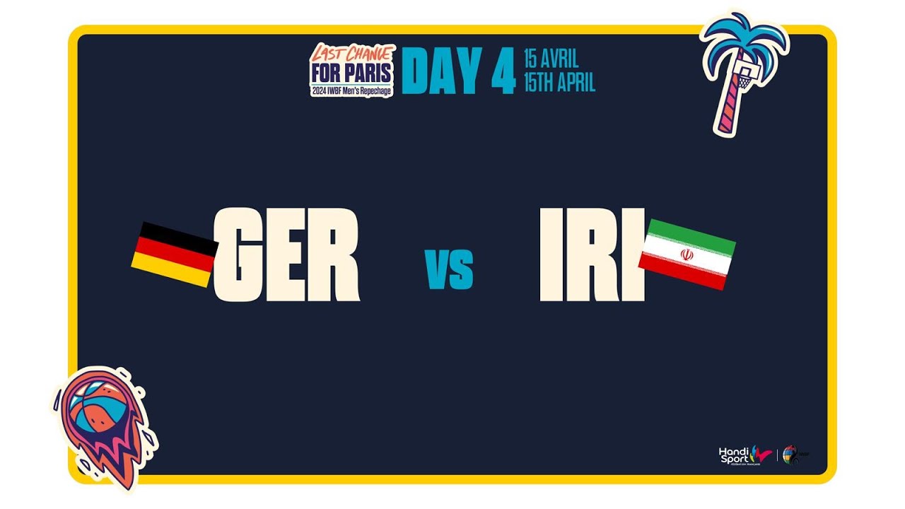 FINAL 2 | Germany vs Iran | 2024 IWBF Men's Repechage Game 14 - Last Chance for Paris