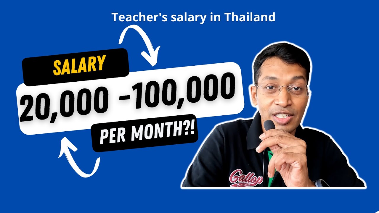 How much money does a foreign teacher in Thailand make? expenses guide