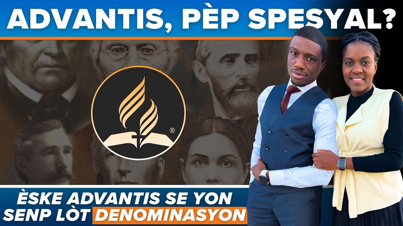 Èske adventism se yon pèp spesifik? Èske adventism se jis yon lòt denominasyon? | @TeleShekinah 