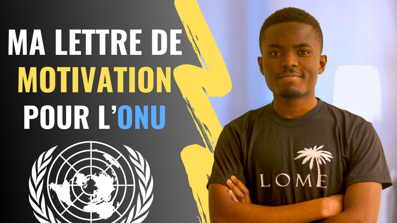 Je vous lis ma lettre de motivation pour l'ONU 🇺🇳🙈
