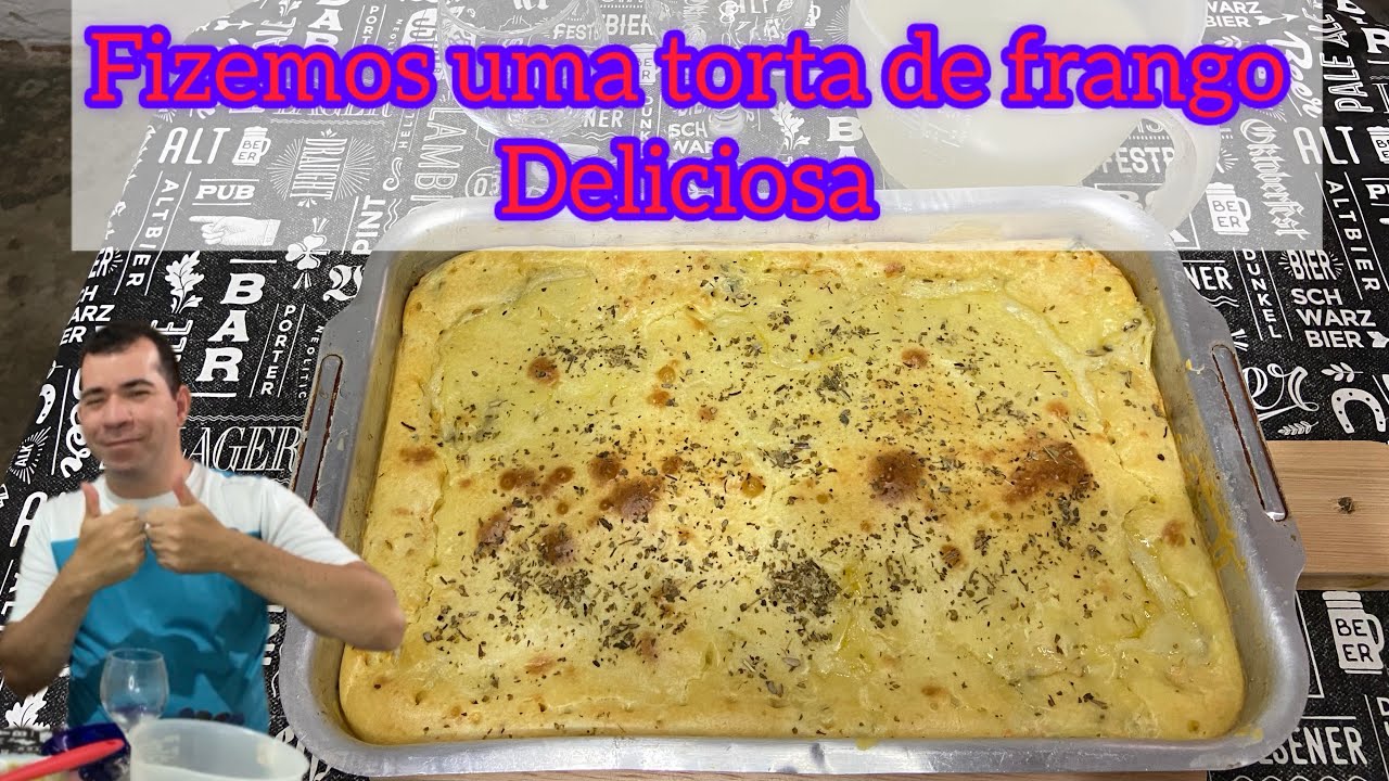 Fizemos uma torta de frango deliciosa 