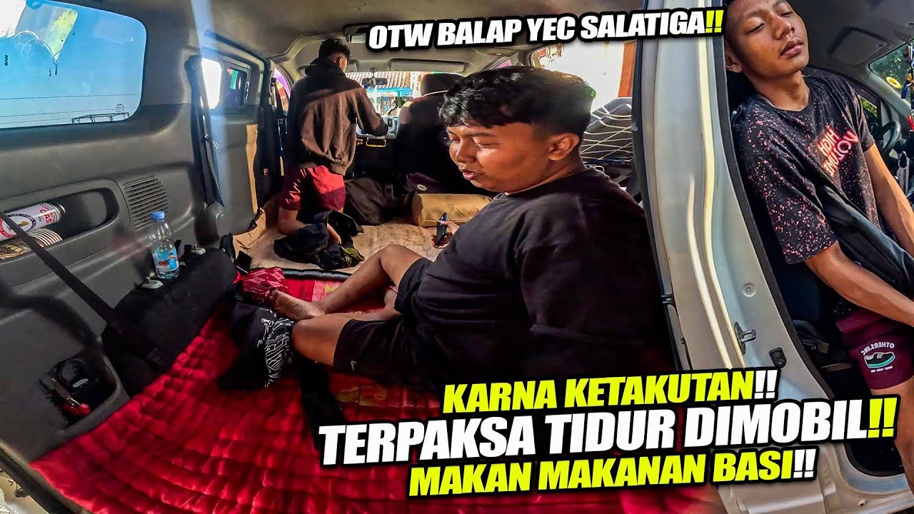 OTW BALAP DI SALATIGA !! TERPAKSA TIDUR DI MOBIL KARNA KETAKUTAN NYASAR DI HUTAN TENGAH MALAM !!