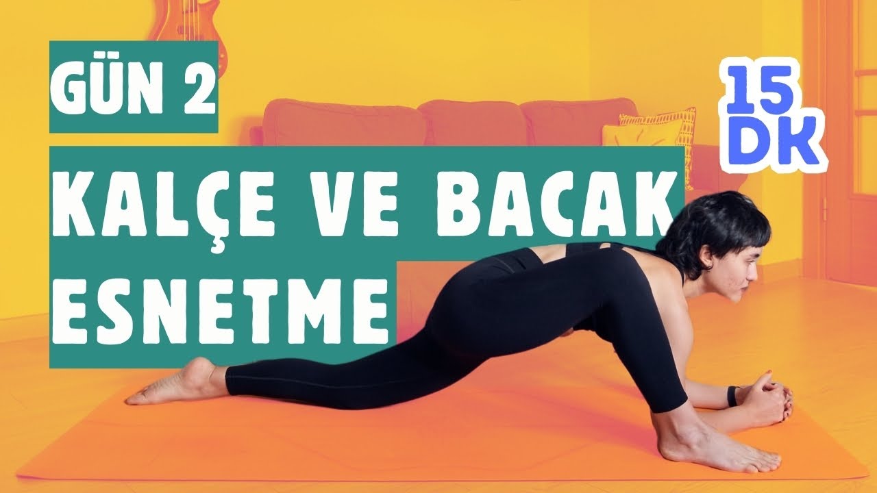 Kalça ve Bacak Esnetme | 28 Gün Yoga Serisi | Gün 2