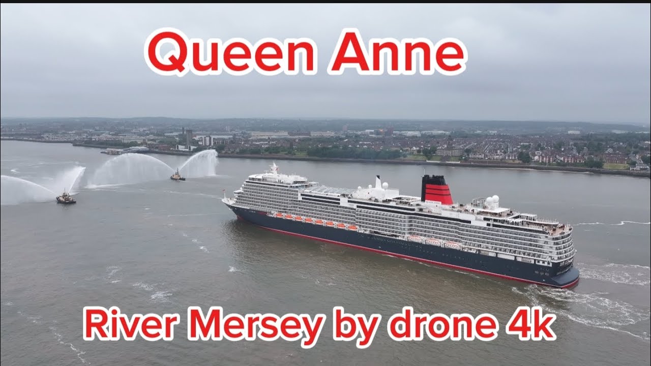 Cunard Queen Anne River mersey Liverpool by drone 4k