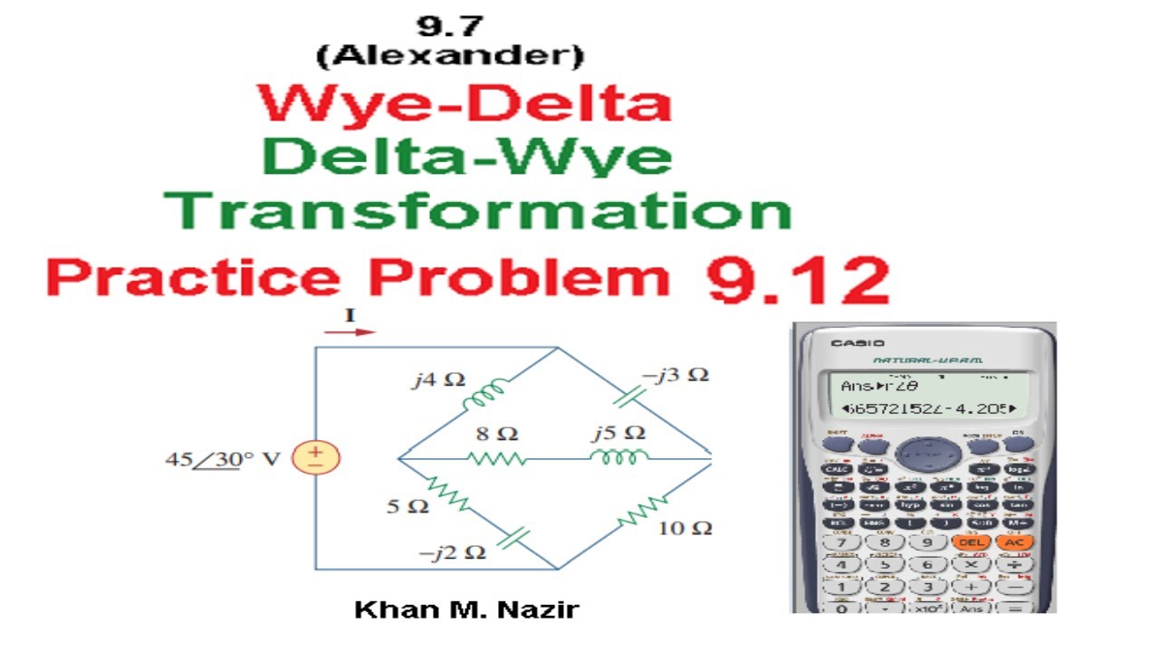 (English)ENA || Practice 9.12 || Impedance Combination || Wye-Delta Delta-Wye Transformation