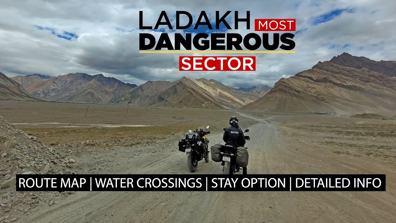 Ladakh Zanskar Route Map | Road Condition | All Important Info