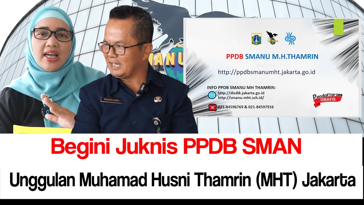 Begini Juknis PPDB SMAN Unggulan Muhamad Husni Thamrin (MHT Jakarta)