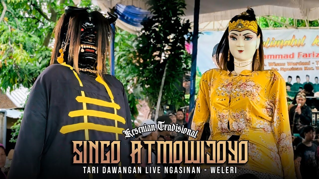 FULL PENONTON!! AKSI BUDI CENTONG DAWANGAN SINGO ATMOWIJOYO LIVE NGASINAN
