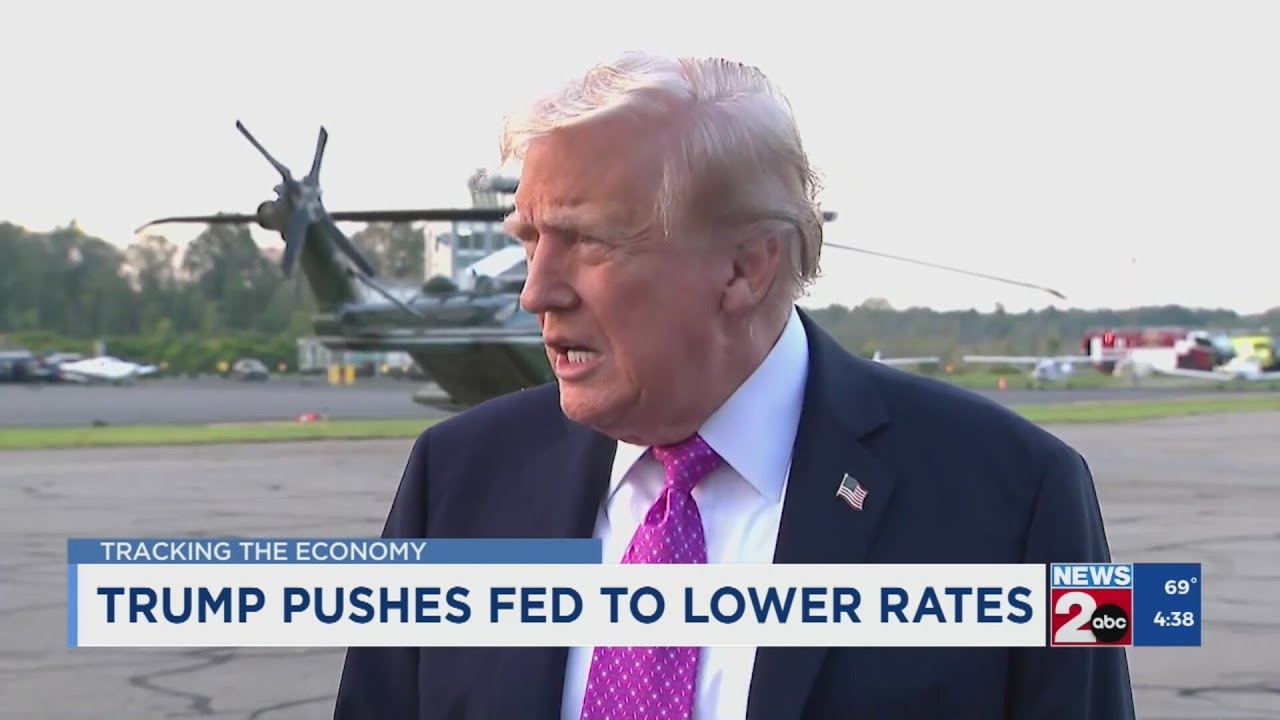 President Trump pushes to lower federal interest rates