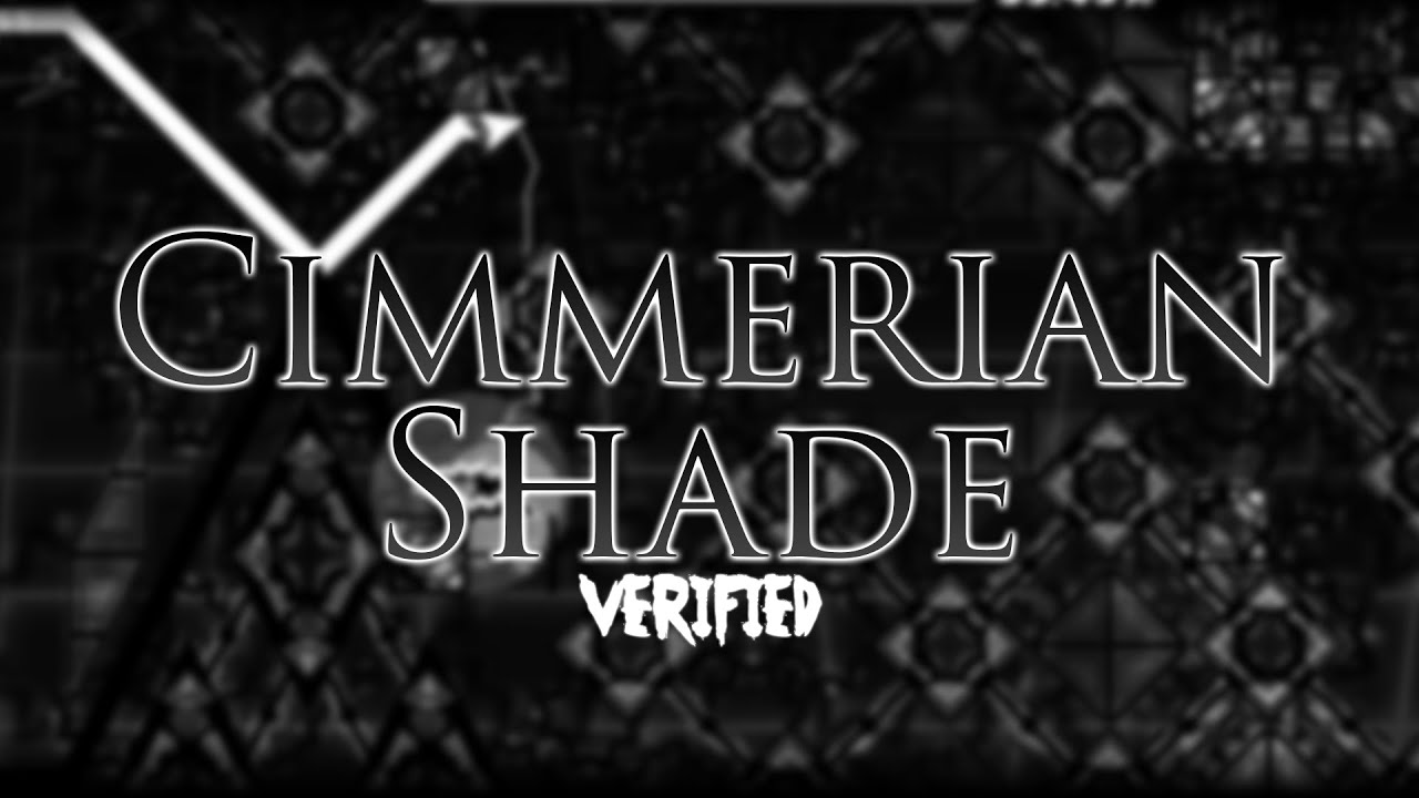 Cimmerian Shade VERIFIED // SrGuillester and Azuler