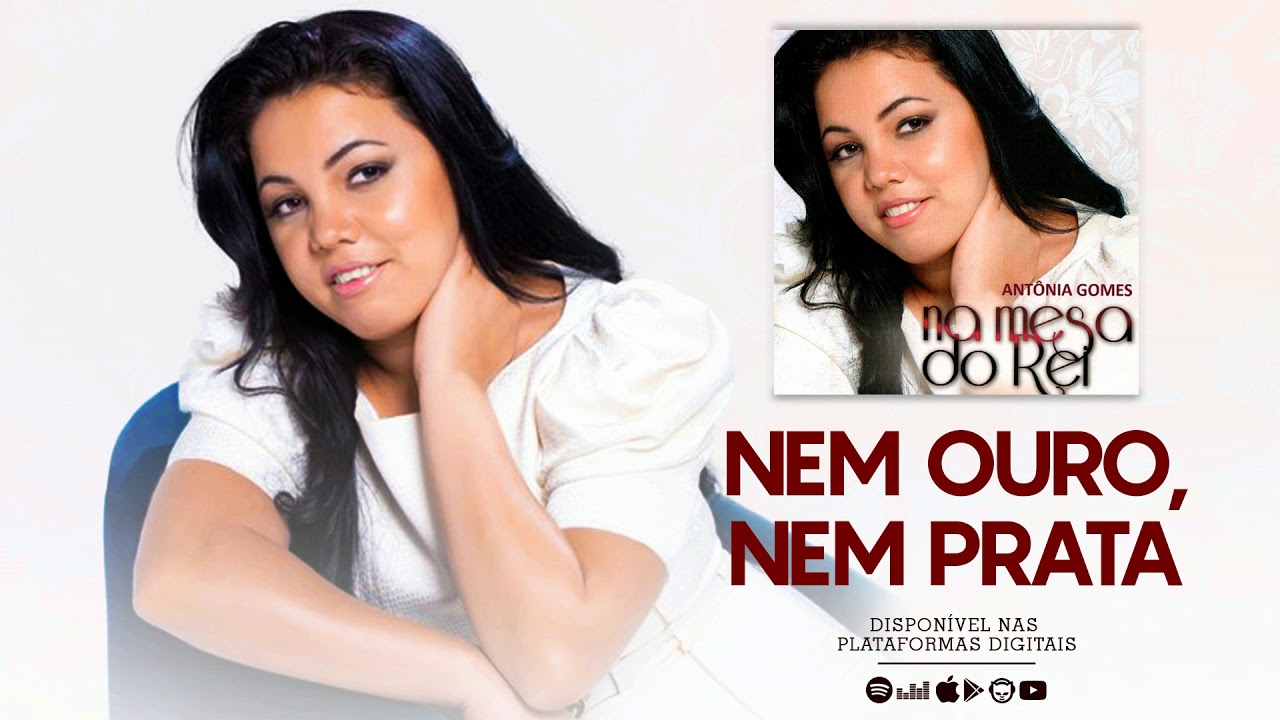 Nem Ouro, Nem Prata - Antônia Gomes | CD Na Mesa do Rei