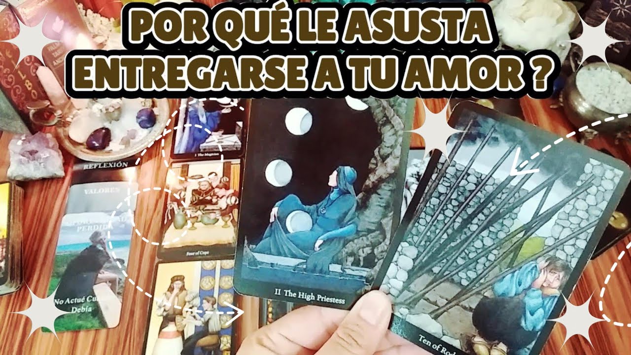 ✨️POR QUÉ LE ASUSTA ENTREGARSE A TU AMOR? 🙇🏻‍♂️💬 ENTÉRATE AQUÍ EL POR QUÉ DE ESE CASI ALGO 🌱 #tarot 
