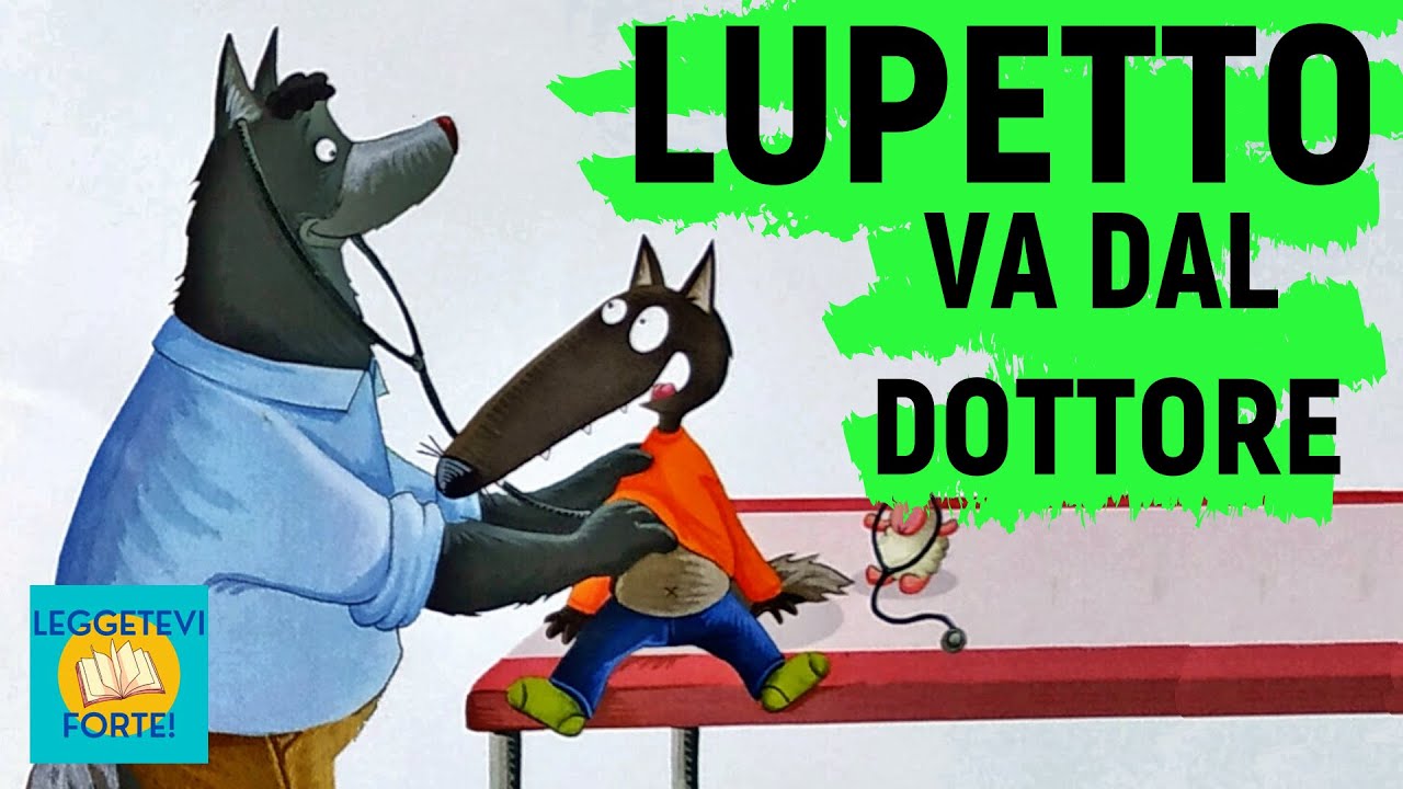Lupetto va dal dottore - Audiolibro illustrato per bambini