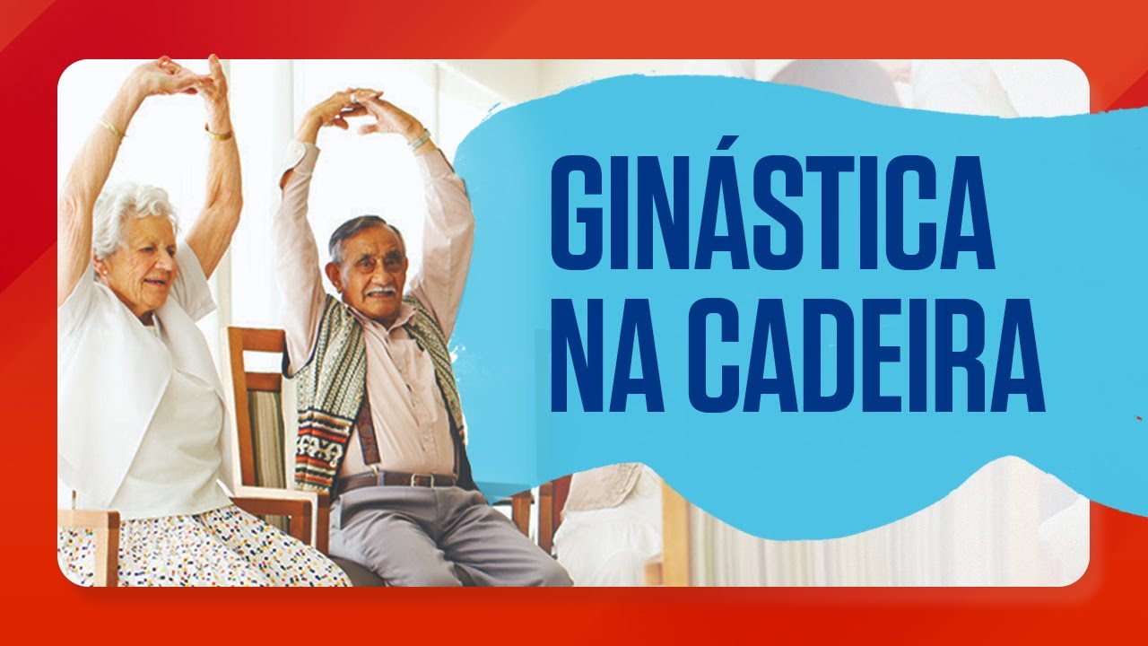 GINÁSTICA NA CADEIRA FÁCIL PARA IDOSOS - Exercícios Sentados para a Terceira Idade