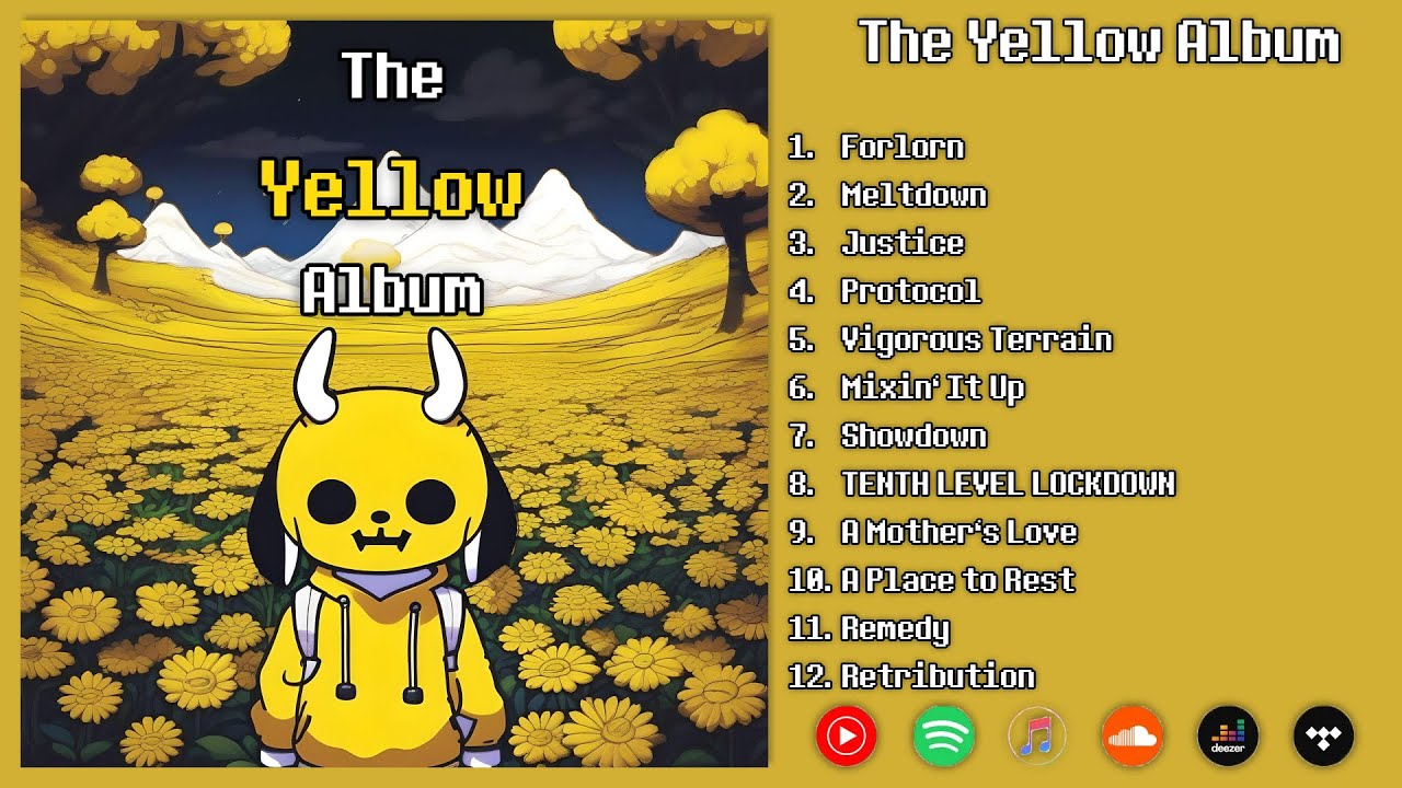 Undertale Yellow - Full Remix Album (Spotify in description) (The Yellow Album)