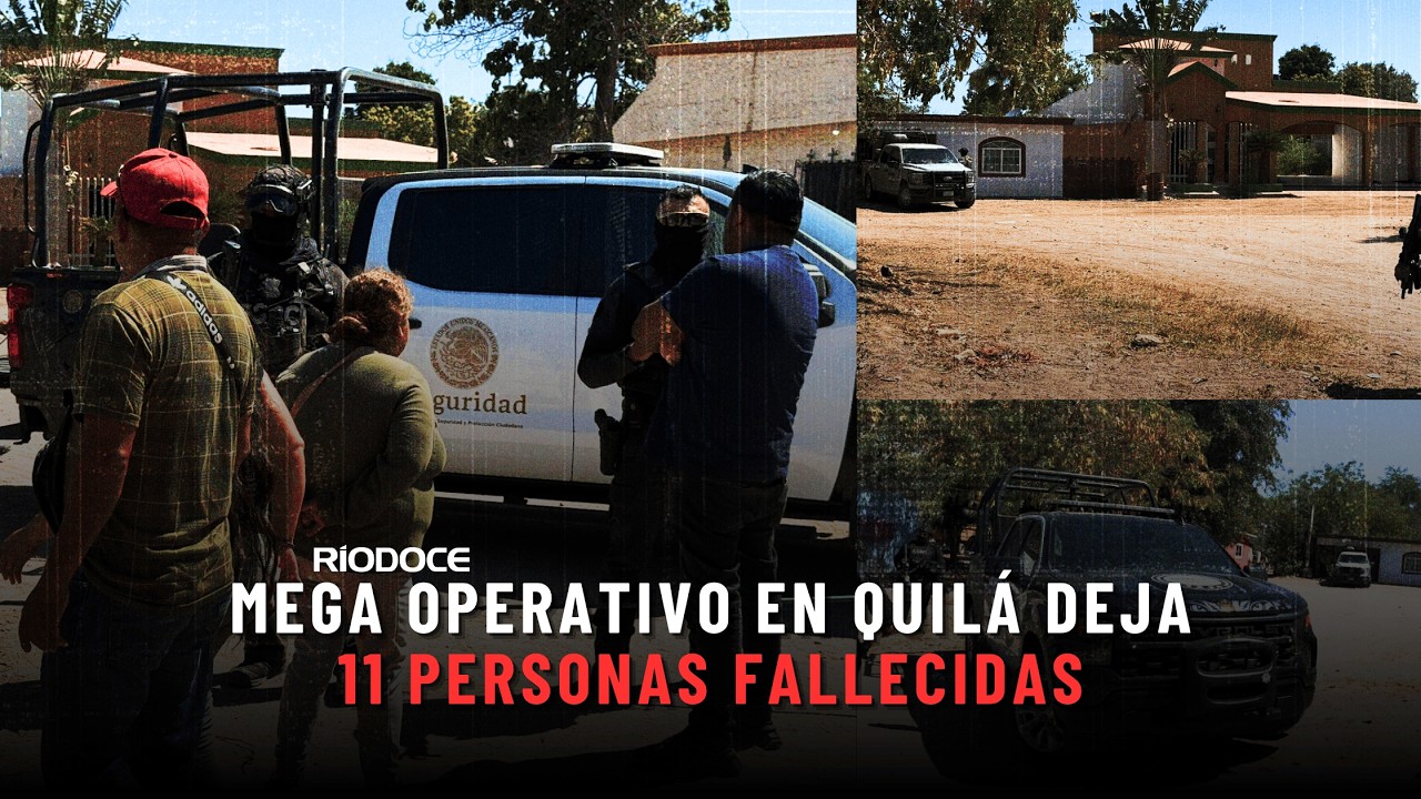 Operativo federal en Valle Escondido, Quilá, deja 11 personas fallecidas