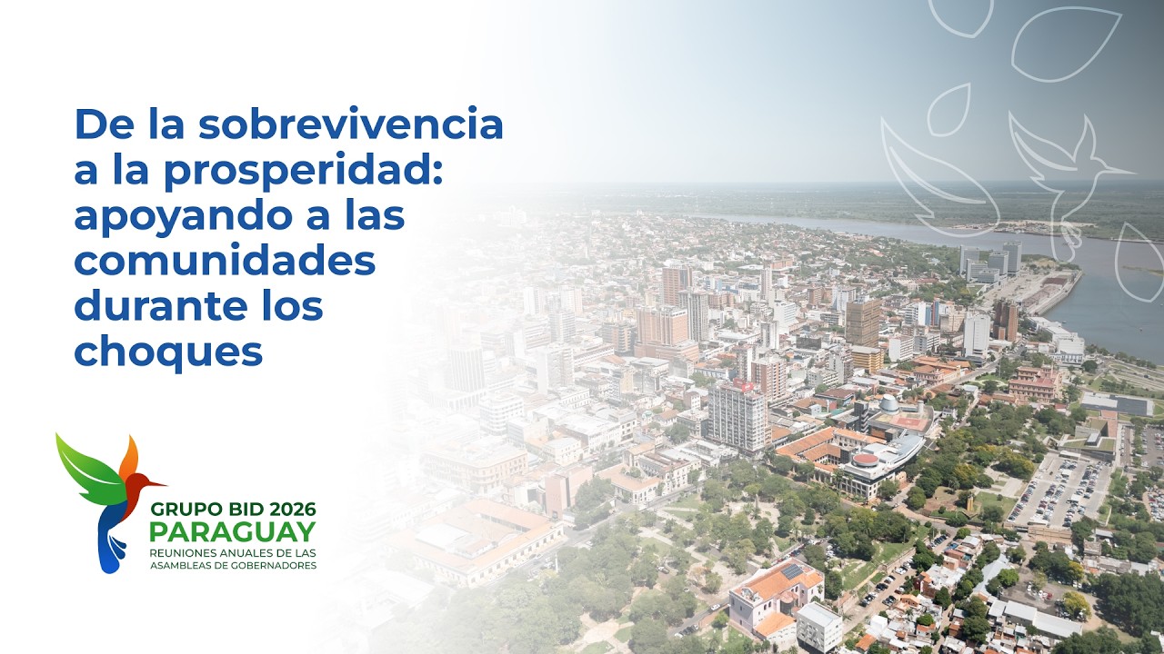 De la sobrevivencia a la prosperidad: resiliencia durante los choques