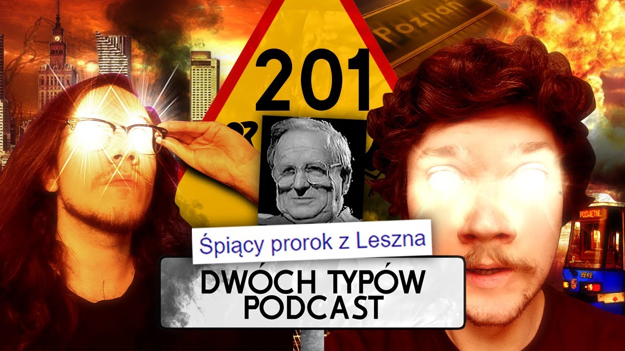 Wizja Śpiącego Mariana | Epizod 201 - Dw&oacute;ch Typ&oacute;w Podcast