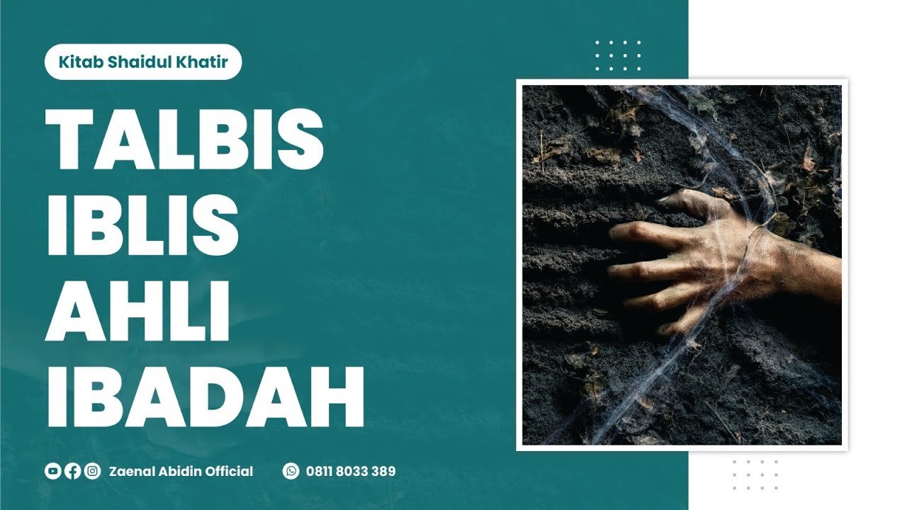 [LIVE] TALBIS IBLIS AHLI IBADAH | Ustadz Dr. Zaenal Abidin LC, M.M  حفظه الله