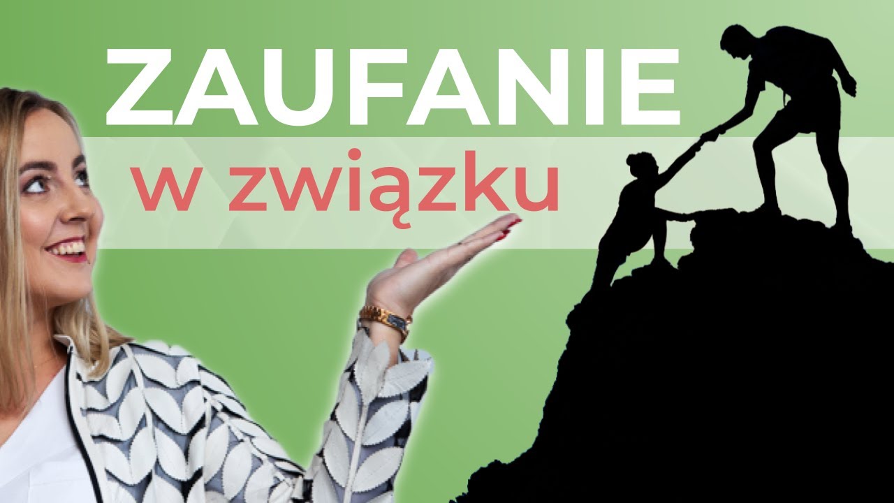Zaufanie w związku - czy można odbudować zniszczone zaufanie w związku