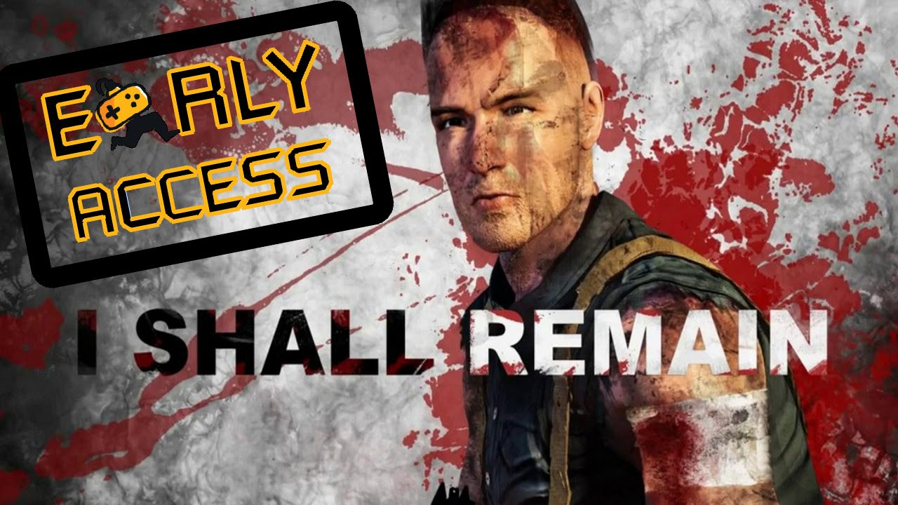 I Shall Remain (Early Access) - Test Blobber.pl