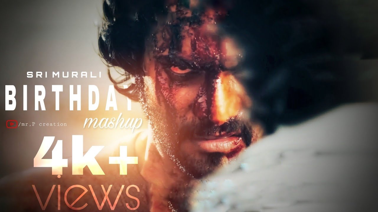 #sri Murali birthday mashup# roaring star Sri Murali Birthday special