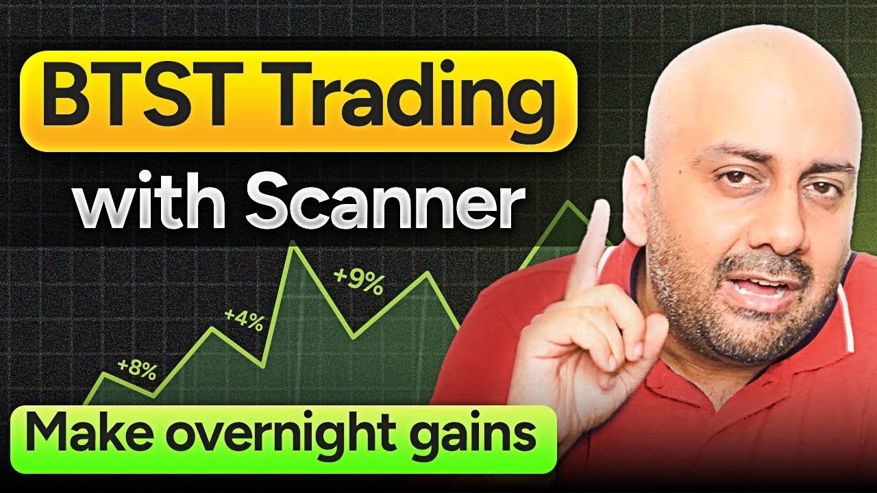 BTST Trading Strategy in 10 Minutes! | With Scanner | Explained By Himanshu Arora