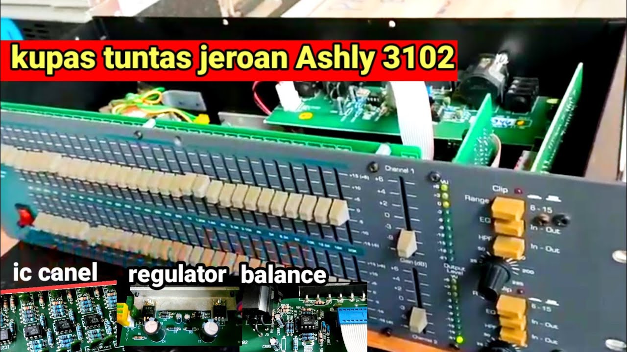 bongkar Equalizer Ashly 3102 Ori USA