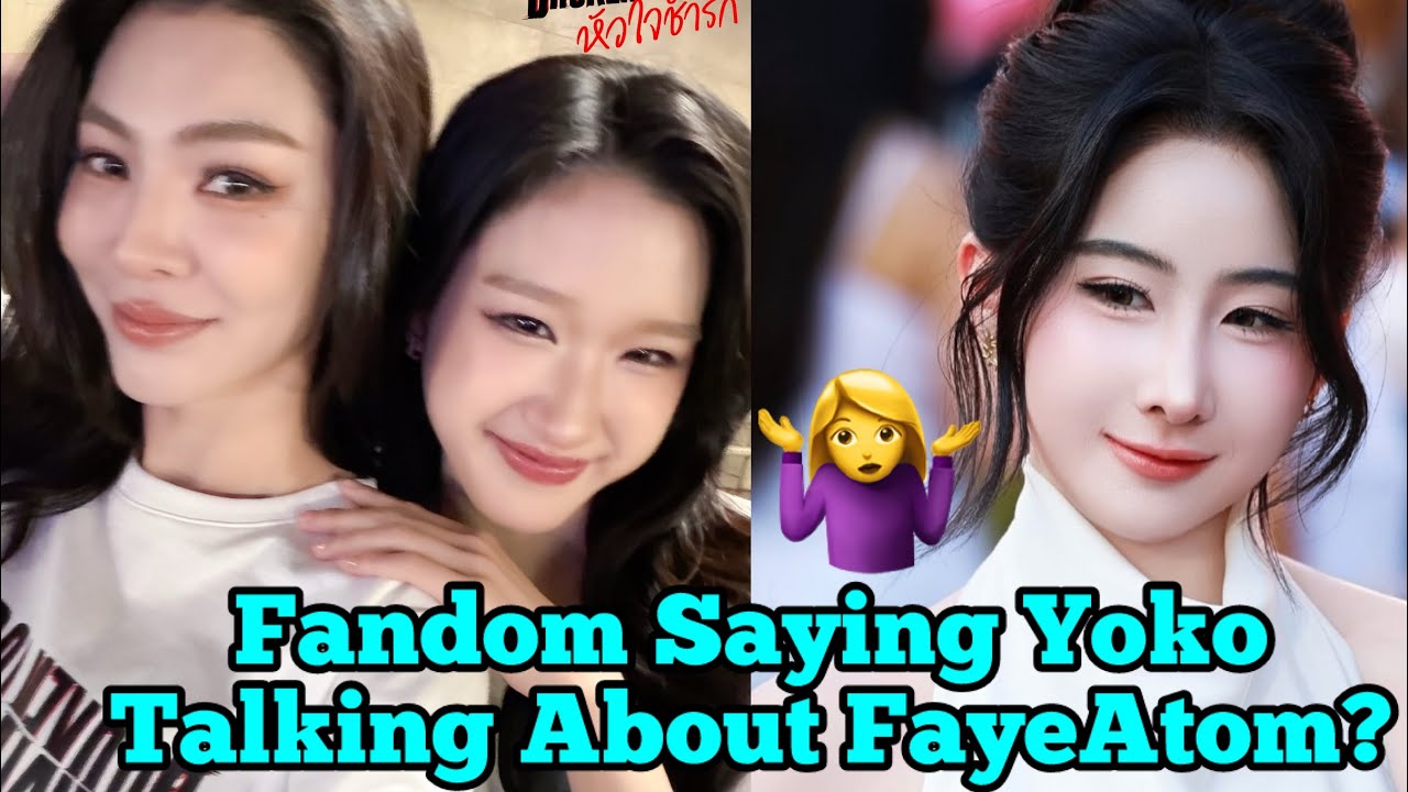 Yoko Talking About FayeAtom Or Something Else 🤷&zwj;♀️
