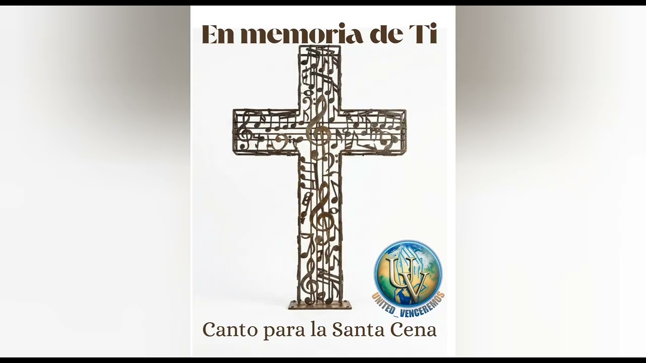 En memoria de Ti (canto para la Santa Cena)