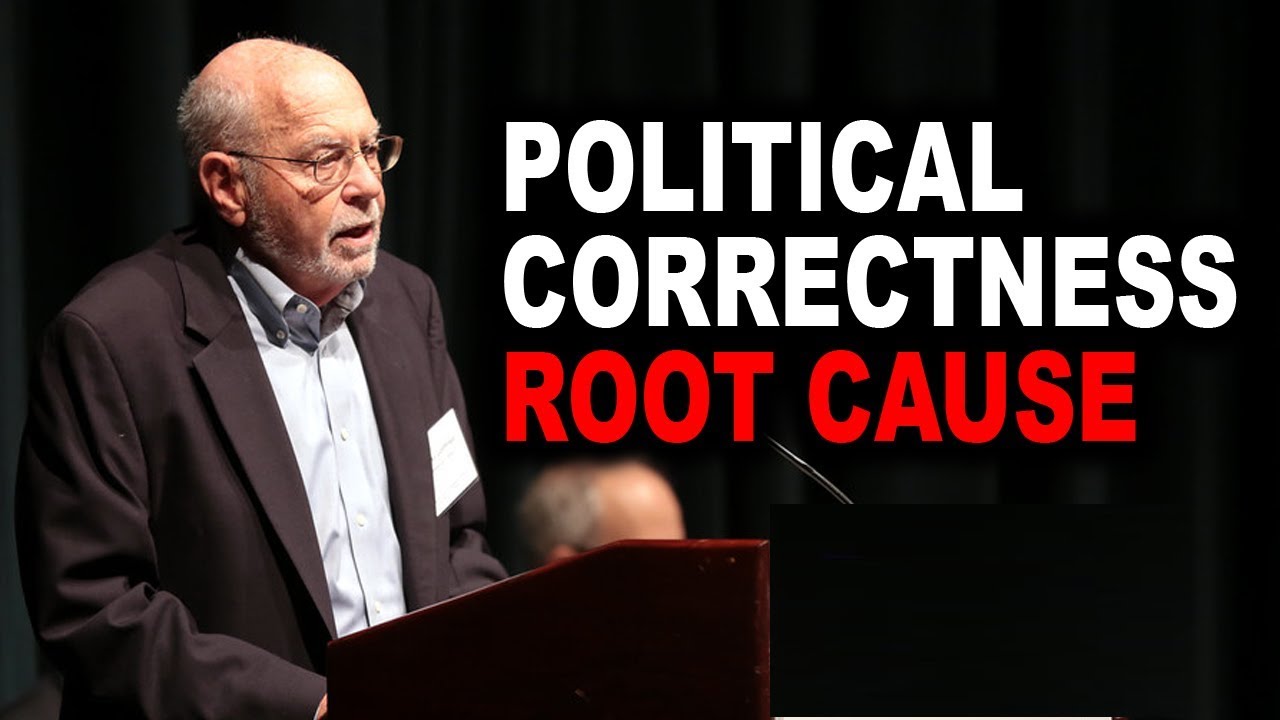 Critics of Political Correctness Ignore This Root Cause | Paul Gottfried
