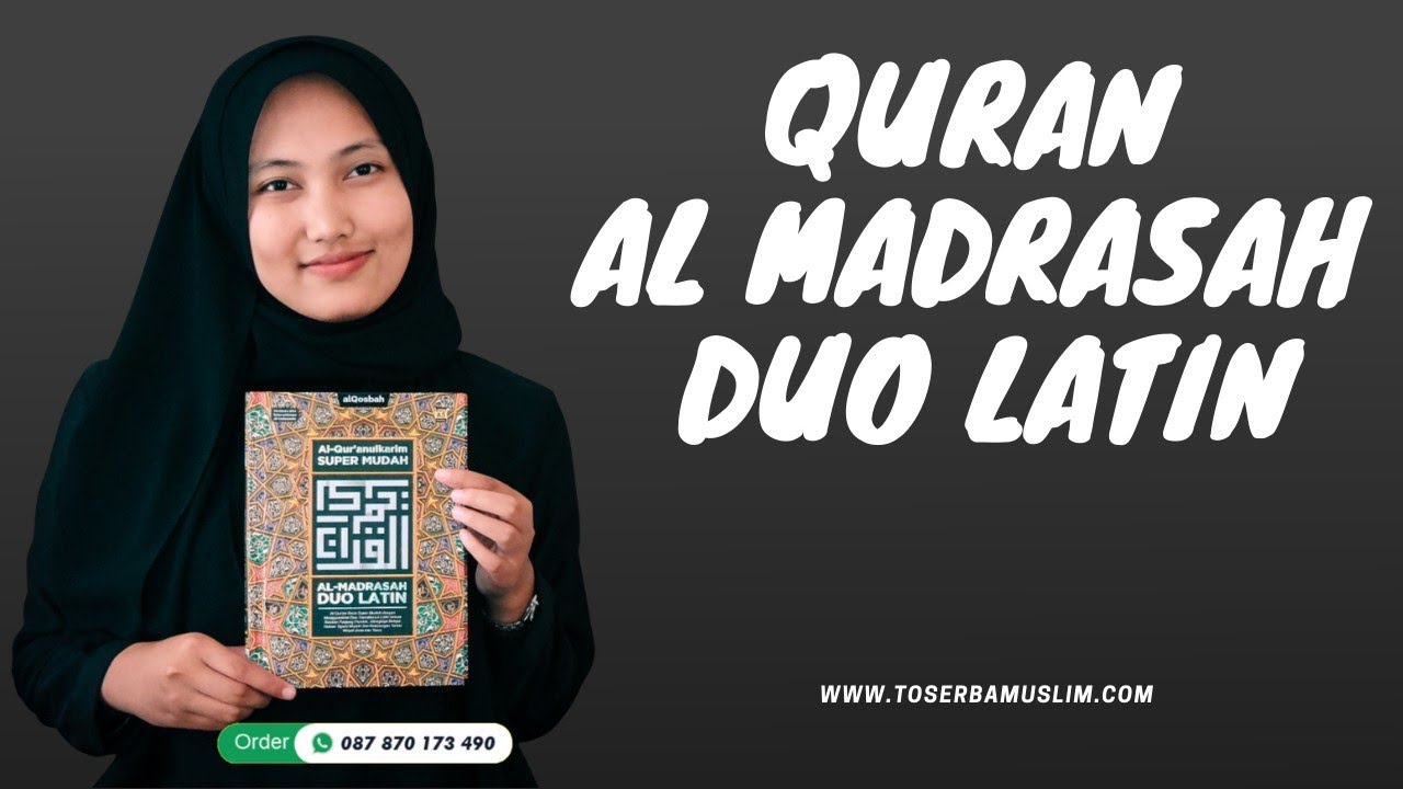 Review Quran Super Mudah Al Madrasah Duo Latin