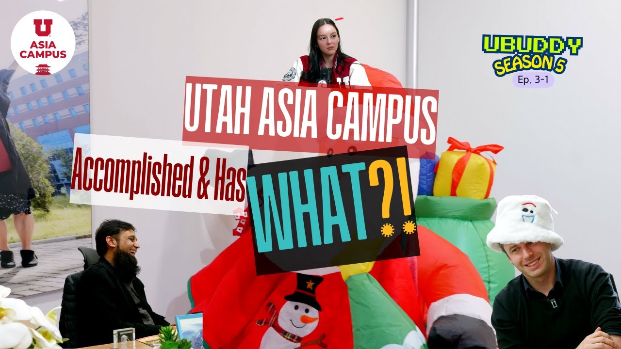 Still Not Sure What Major to Choose at the University of Utah Asia Campus? | UBUDDY Season 5, EP.3-1