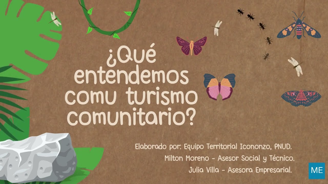 Presentaci&oacute;n - &iquest;Qu&eacute; entendemos como turismo comunitario?