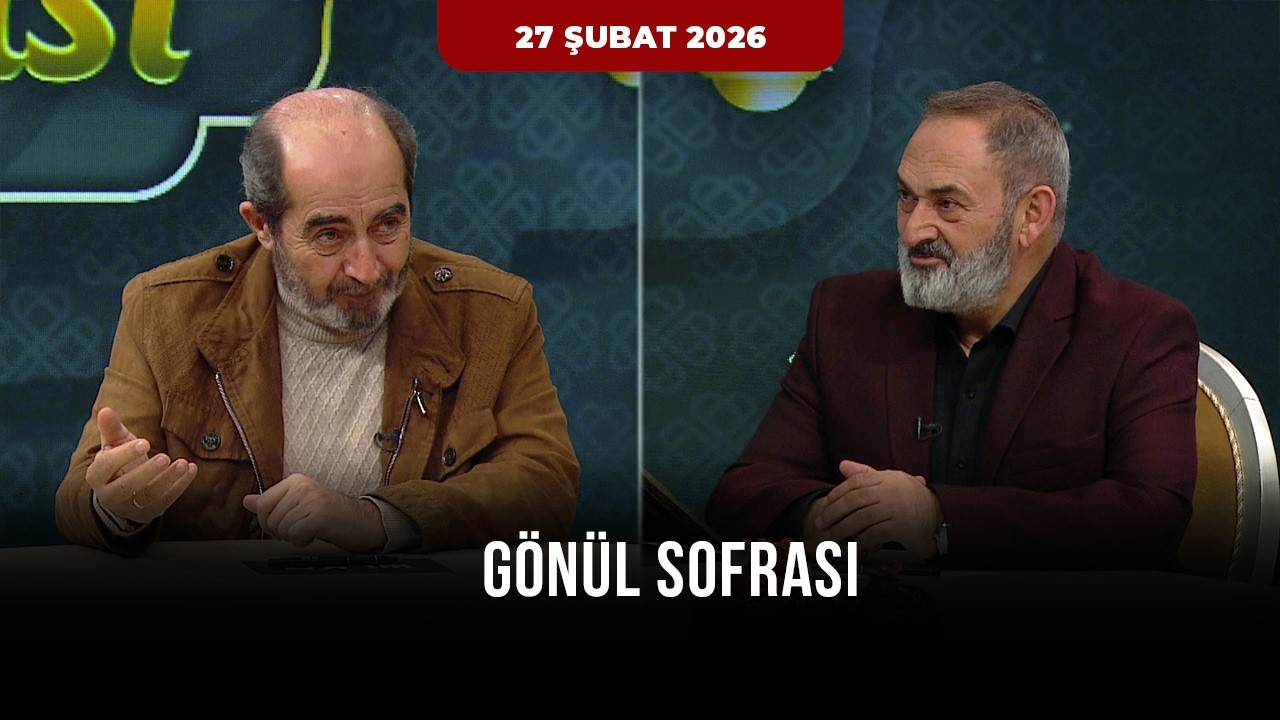Gönül Sofrası 9. Bölüm - 27 Şubat 2026 (Dursun Ali Erzincanlı - Ömer Demirbağ)