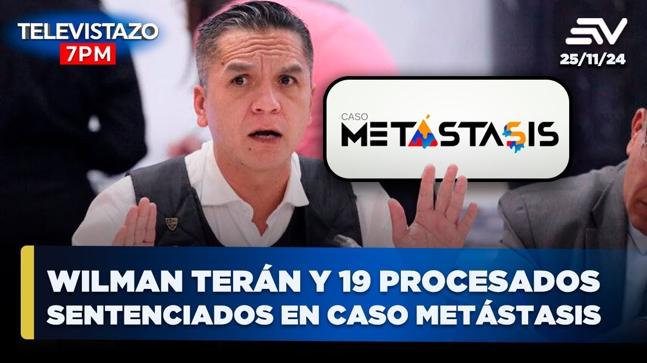 Caso Metástasis: Wilman Terán y 19 más son sentenciados por delincuencia | Televistazo 7PM #ENVIVO🔴