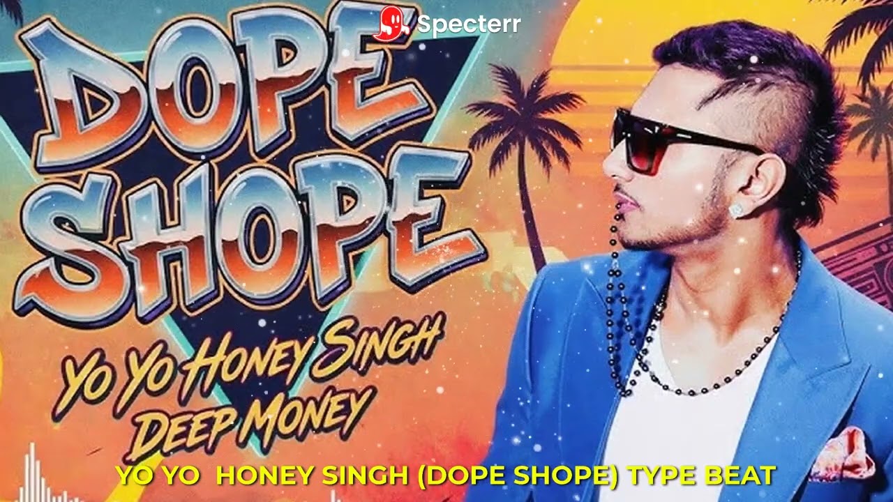 Yo Yo Honey Singh (DOPE SHOPE ) type Beat -  PUNJAB BOLDA  | BEAT MASTERS| non copyright beats