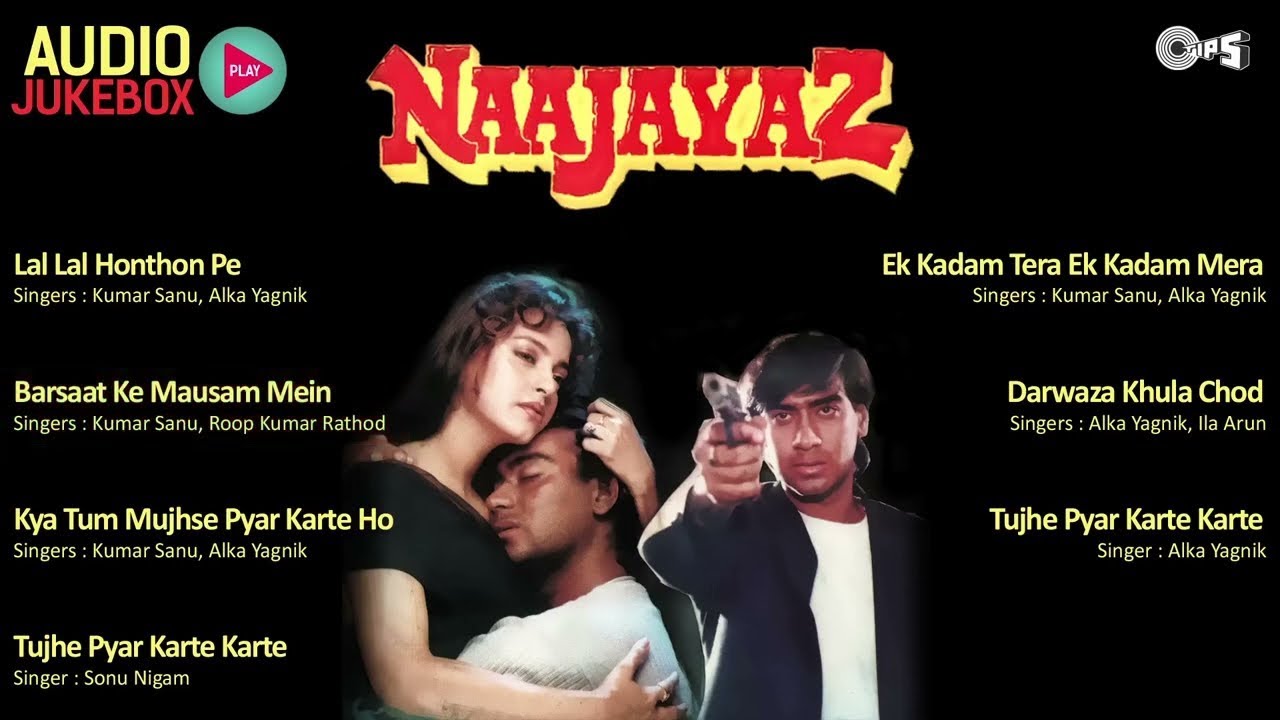 Naajayaz Movie Songs | Ajay Devgan | Juhi Chawla | Naseeruddin Shah | Anu Malik | 90's Hits
