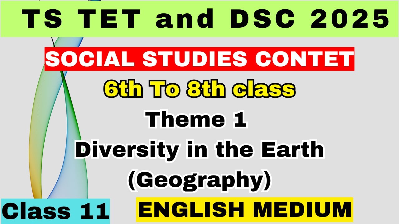 TS TET & DSC Social Studies Theme 1 Class 11#tstetclassesinenglish #tstetsocialstudiesclasses #tstet