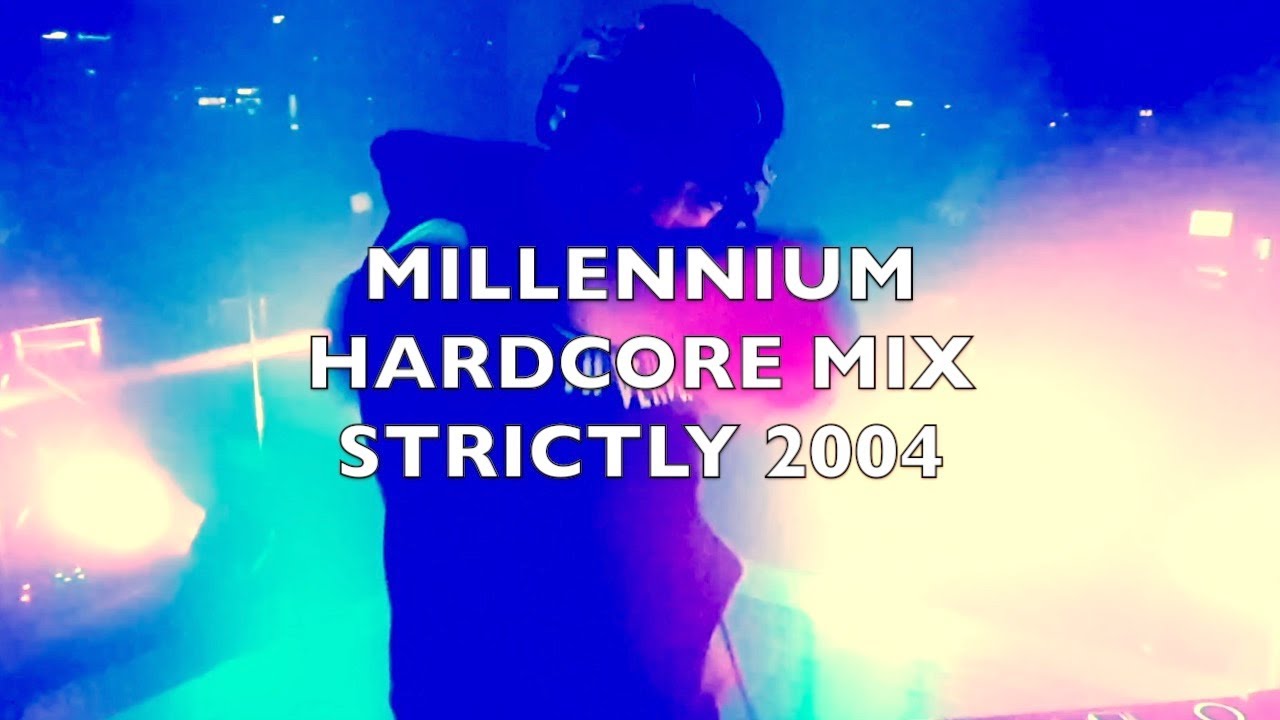 Millennium Hardcore | Strictly 2004 | Mix 351