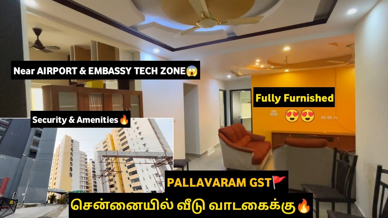 Fully Furnitured with 3AC Flat for rent in Chennai😍Pallavaram GST🚩Near Airport & Embassy Tech Zone💥
