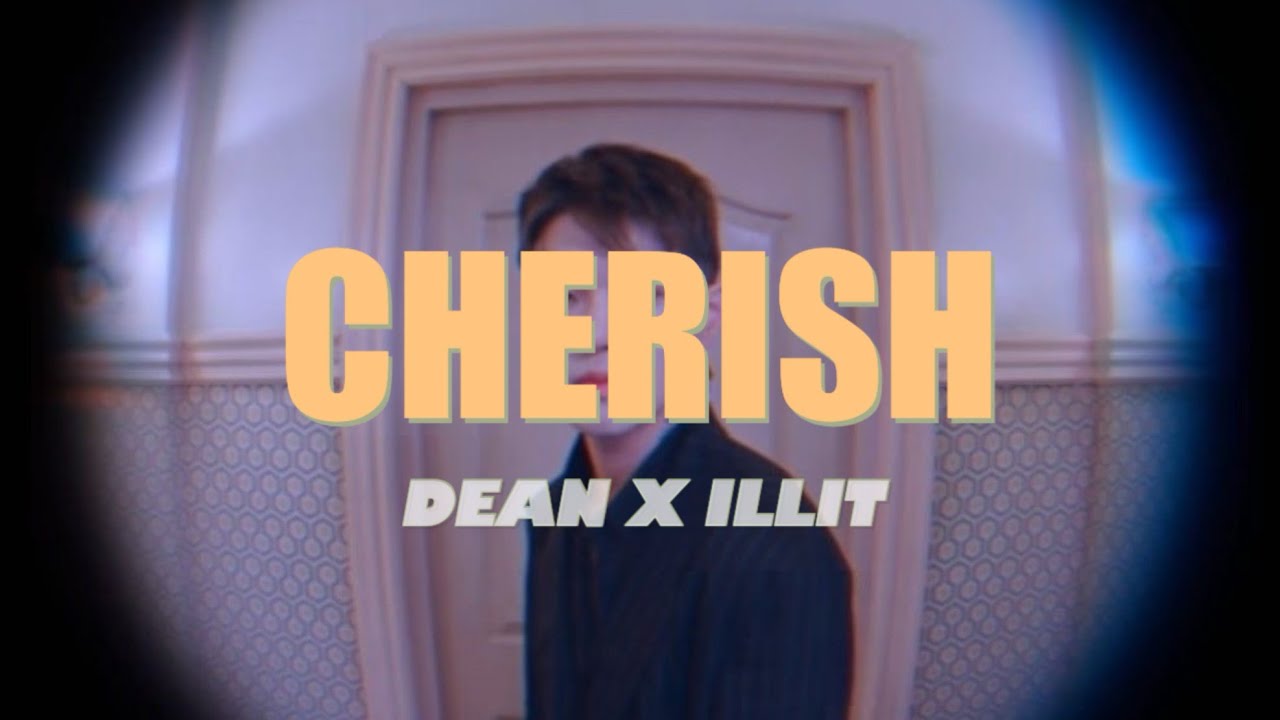 DEAN-Cherish | ILLIT ai cover