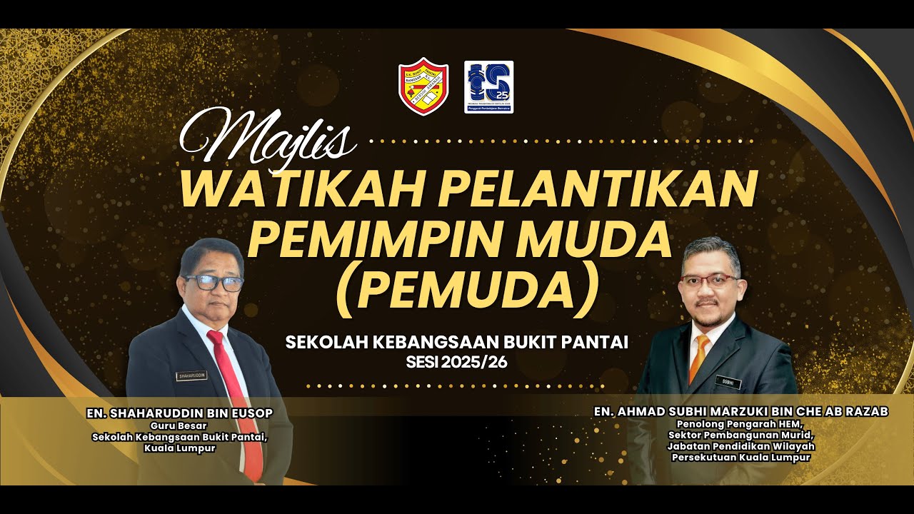 Majlis Watikah Pelantikan Pemimpin Muda (PEMUDA) SK Bukit Pantai Sesi 2025/2026